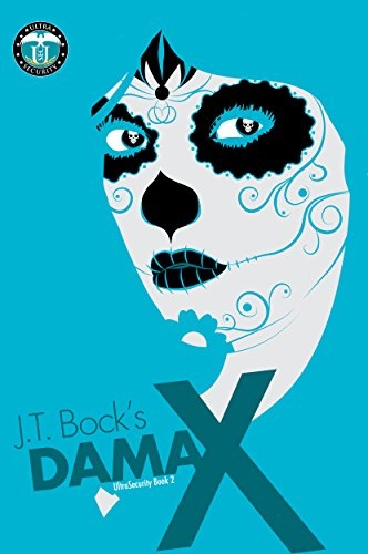 book cover for Dama X by J.T. Bock