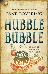 book cover for Hubble Bubble by Jane Lovering, a book edited by Romance Refined editor Rachel Daven Skinner. Book cover shows a drawing of a witch's cauldron surrounded by objects for a spell