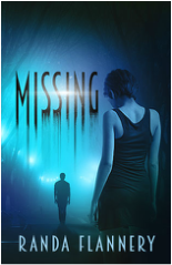 book cover for Missing by Randa Flannery, a book edited by Romance Refined editor Rachel Daven Skinner.