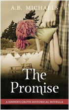 book cover for The Promise by A.B. Michaels, a book edited by Romance Refined editor Rachel Daven Skinner. Book cover shows an embracing couple and a tent city